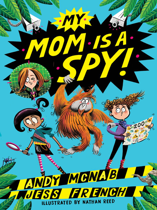 Title details for My Mom Is A Spy by Andy McNab - Available